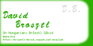 david brosztl business card