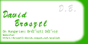 david brosztl business card